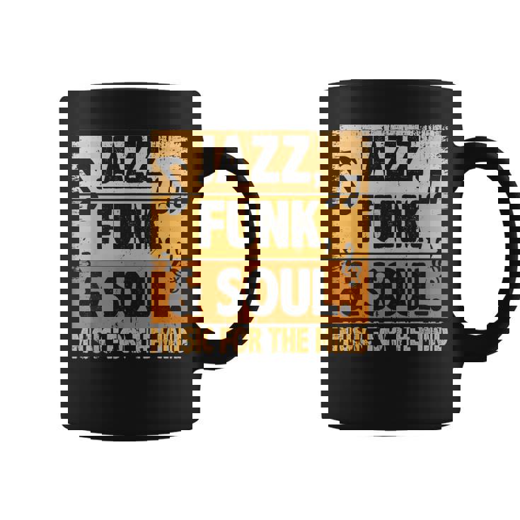 ジャズファンクソウルミュージックフォーザマインドジャズラバーファンクファナティック コーヒーマグ