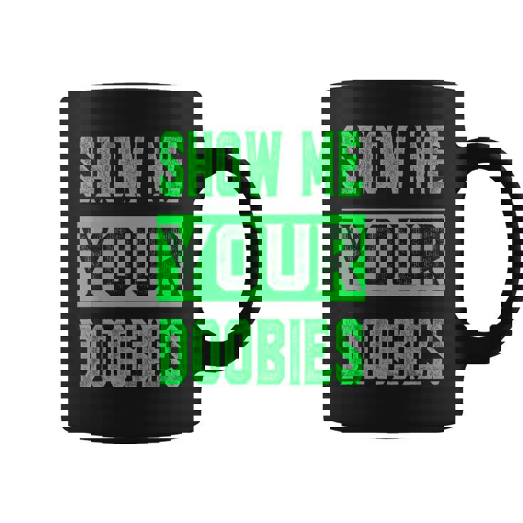 ドゥービーを見せて コーヒーマグ