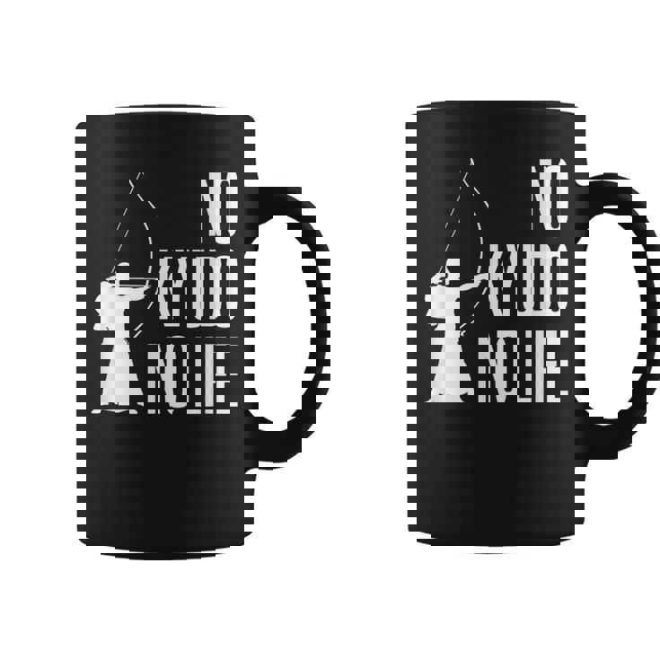 ノー弓道ノーライフ 弓道場 弓術 弓道好き 騎射 歩射 堂射 弓道部 弓道サークル 古武術 和弓 弓道 コーヒーマグ