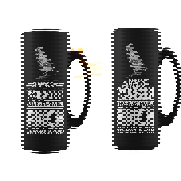 フィンチになれない限り、自分らしくいてください 面白いキンカチョウ コーヒーマグ