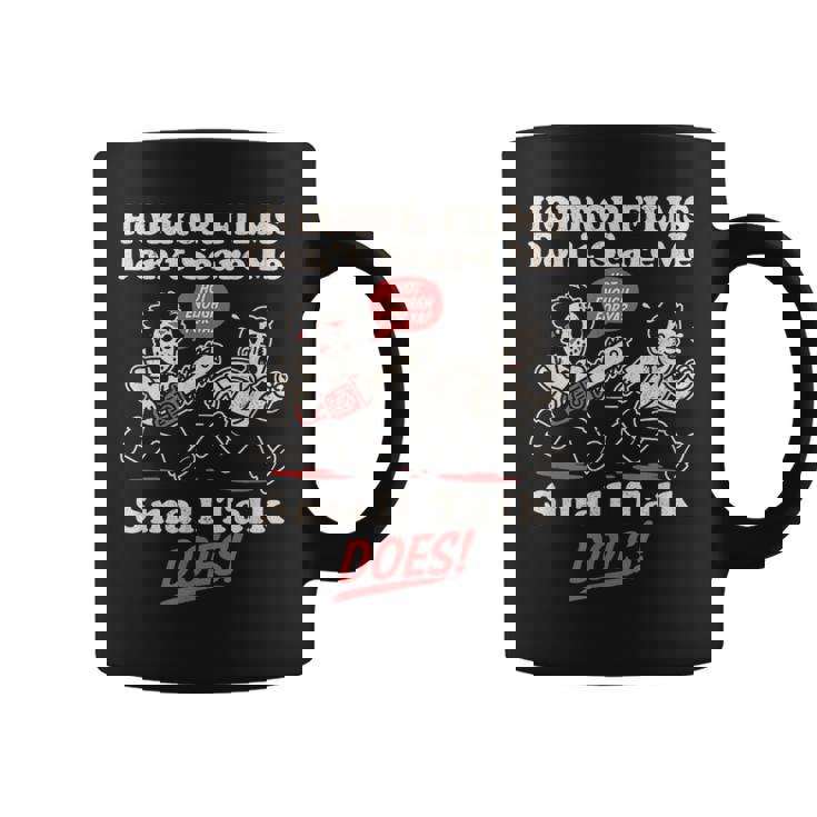 ホラー映画は怖がらない、小さな話をする、おもしろい不安 コーヒーマグ