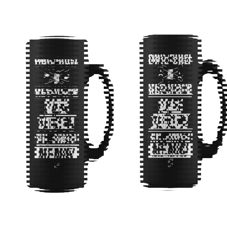 マックス・マンシー いつも自分らしくゲームデー コーヒーマグ