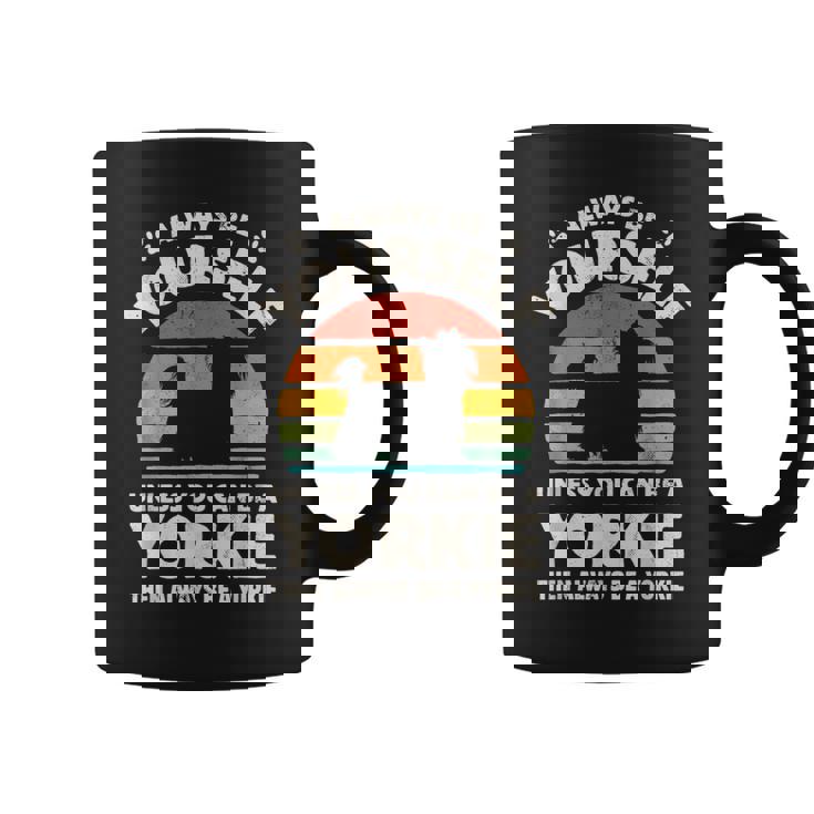 ヨークシャーテリア Always Be Yourself レトロ 70年代犬 コーヒーマグ