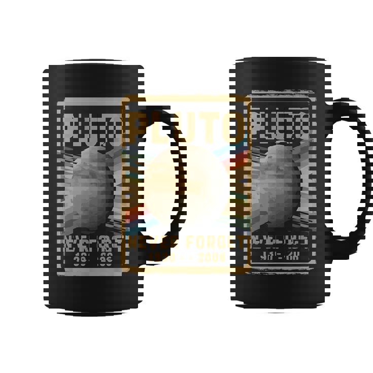 ヴィンテージ 冥王星 Never Forget 2006 天文学 天体物理学 面白い コーヒーマグ