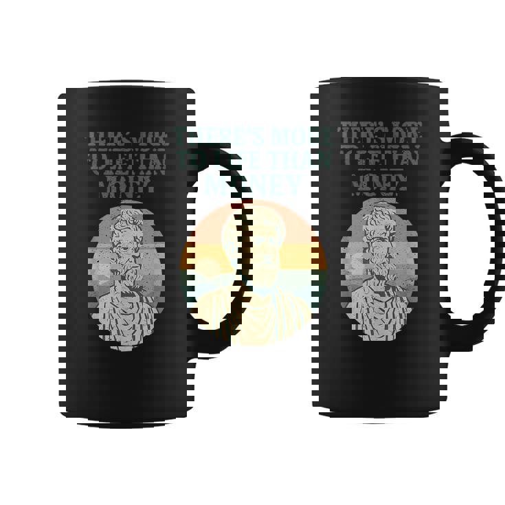 人生にはお金以上のものがあります 哲学者古代 コーヒーマグ