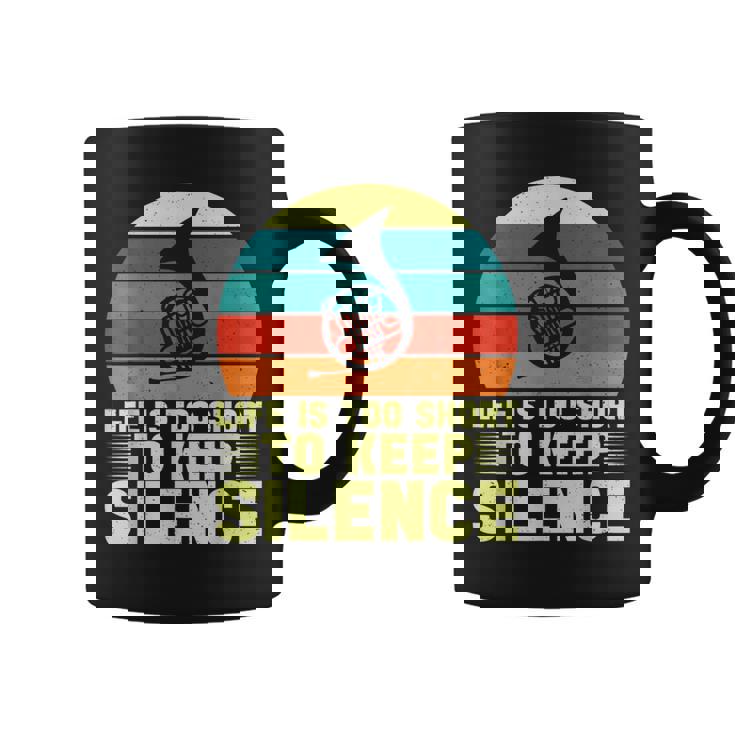 人生は短すぎて沈黙を保つにはフレンチホルン コーヒーマグ