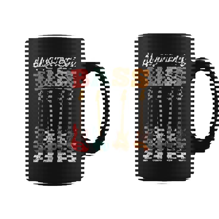 必要なのはベースだけ ベーシストのための有名なクロスウォーク All You Need Is Bass コーヒーマグ