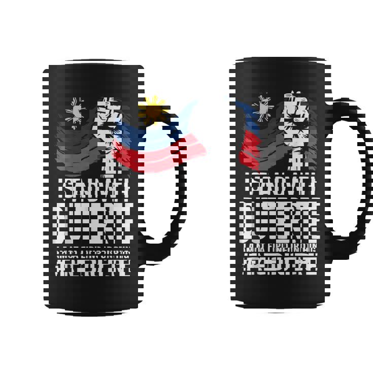 私はドゥテルテを支持します。私は何の理由もなくフィリピン人ではありません-無料prrd コーヒーマグ