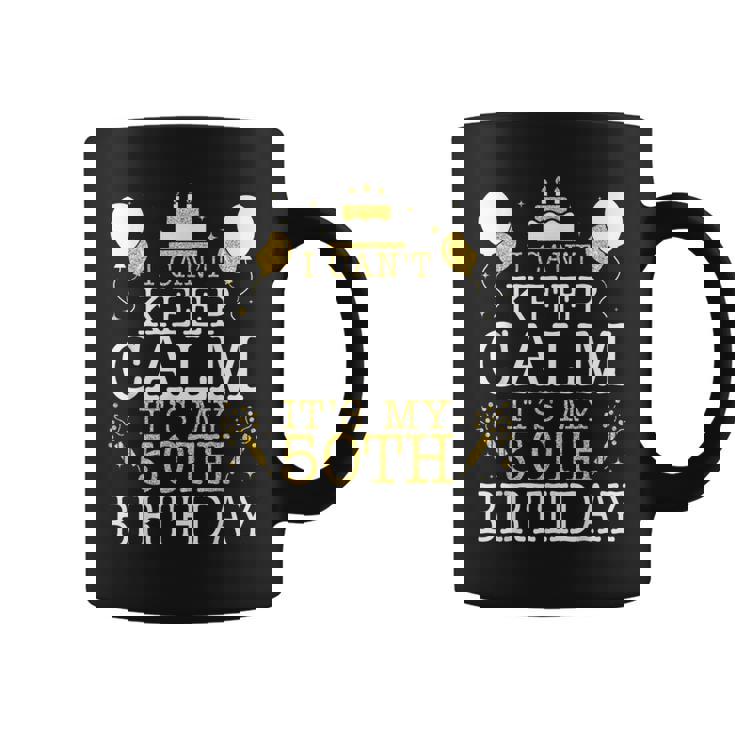 花火とケーキ I Can't Keep Calm It's My 50Th Birthday コーヒーマグ