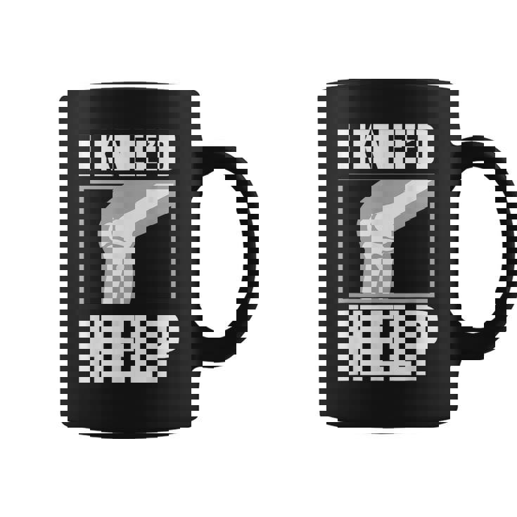 面白いacl膝手術 I Kneed Help 膝半月板ギフト コーヒーマグ