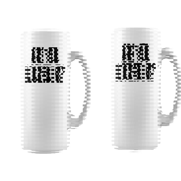 Are You Locked In モチベーションを高めるオールキャップブラックテキストデザイン コーヒーマグ