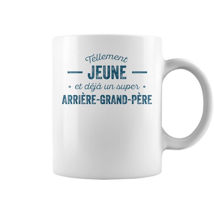 Arrière-Grand-Père Tellement Jeune Humour Tasse