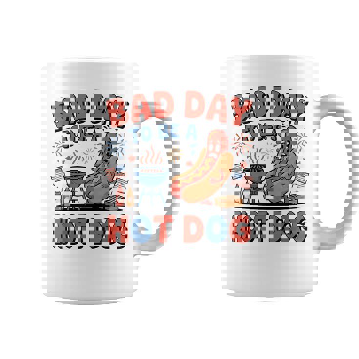 Bad Day To Be A Hotdog Fourth Of July Hot Dog 4Th Of July Coffee Mug