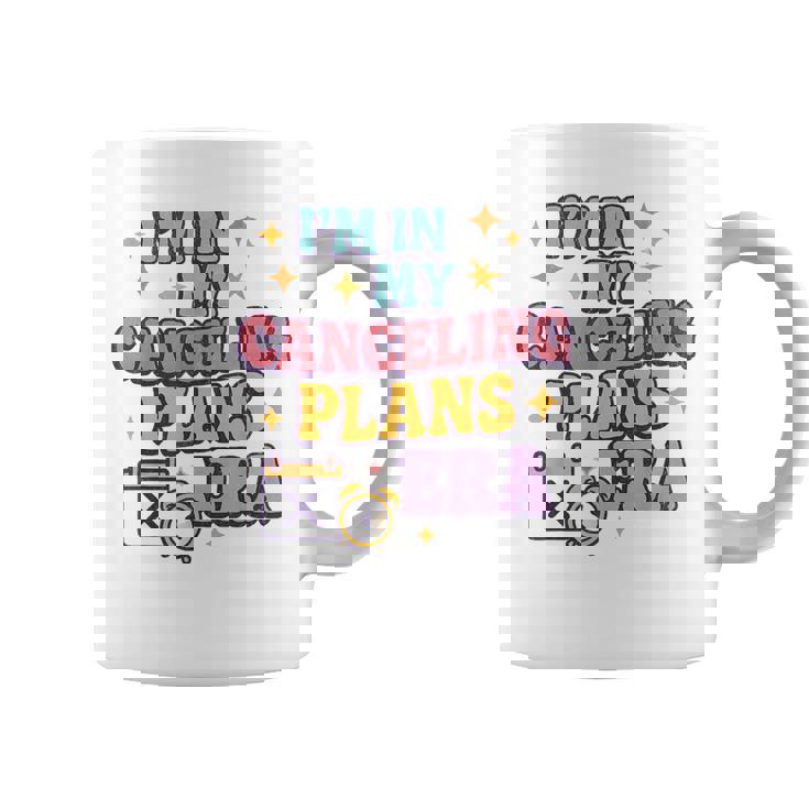 Canceling Plans Era – 面白い内向的反社会的t コーヒーマグ