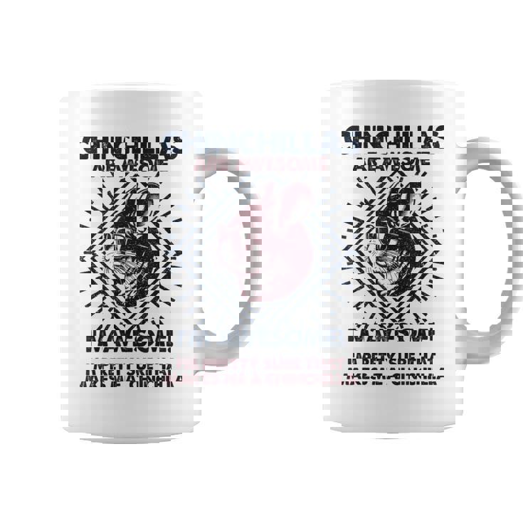 Chinchillas Are Awesome 面白いチンチラママパパ コーヒーマグ