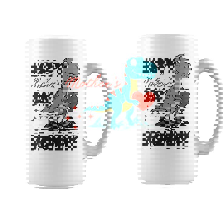 Happy Mother's Day Mommy Dino Son For Mom Trex Toddlers Boys Coffee Mug