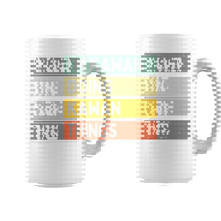 I'm Kawan Doing Kawan Things 面白い名言 長袖tシャツ コーヒーマグ