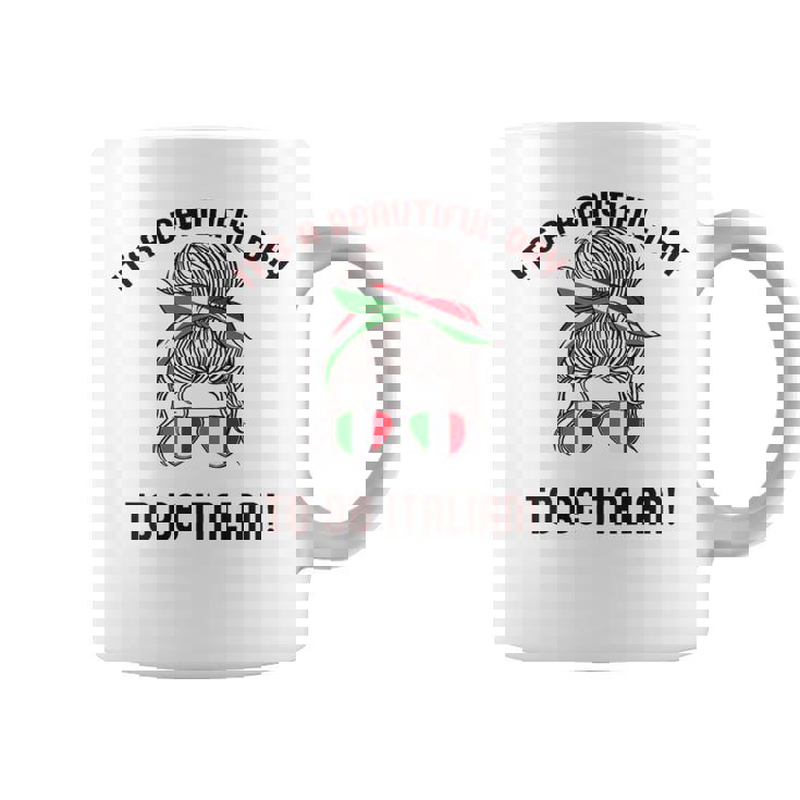 It's A Beautiful Day To Be Italian イタリア国旗 ミーム 背面に コーヒーマグ