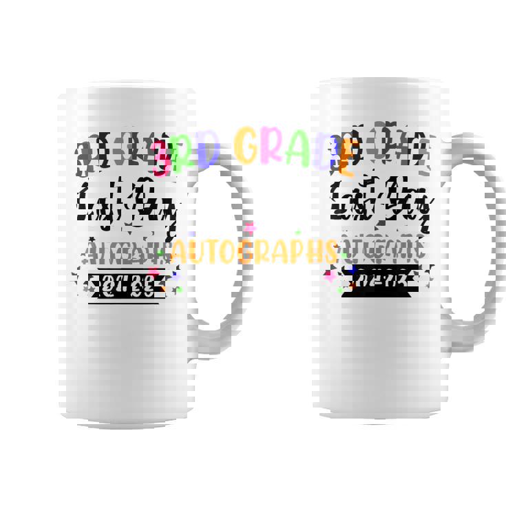 Last Day Of School Year 2025 Autograph 3Rd Grade Graduation Coffee Mug