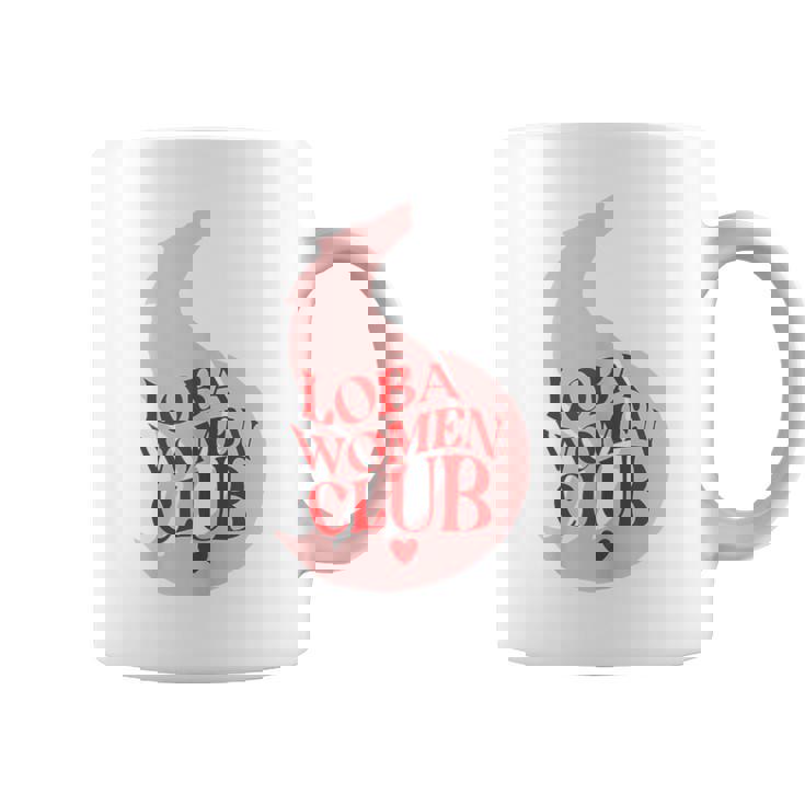 Loba Latina Fan Club Es Empoderadas Hispano Ella Lobo Taza de café