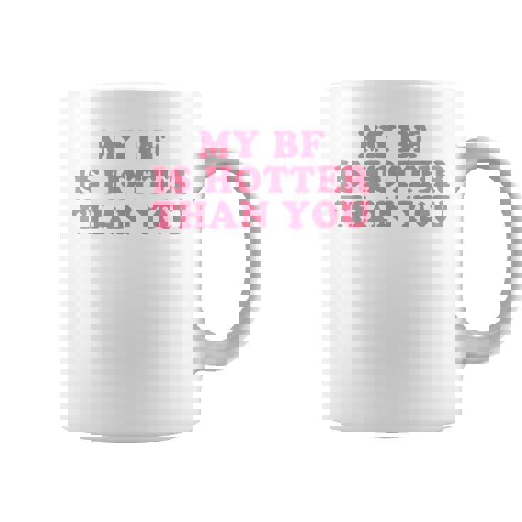 My Boyfriend Is Hotter Than You コーヒーマグ