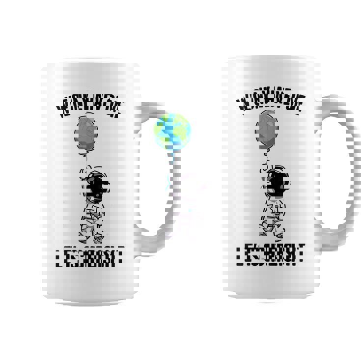 Planets We Only Have One Let's Cherish It 宇宙飛行士 コーヒーマグ