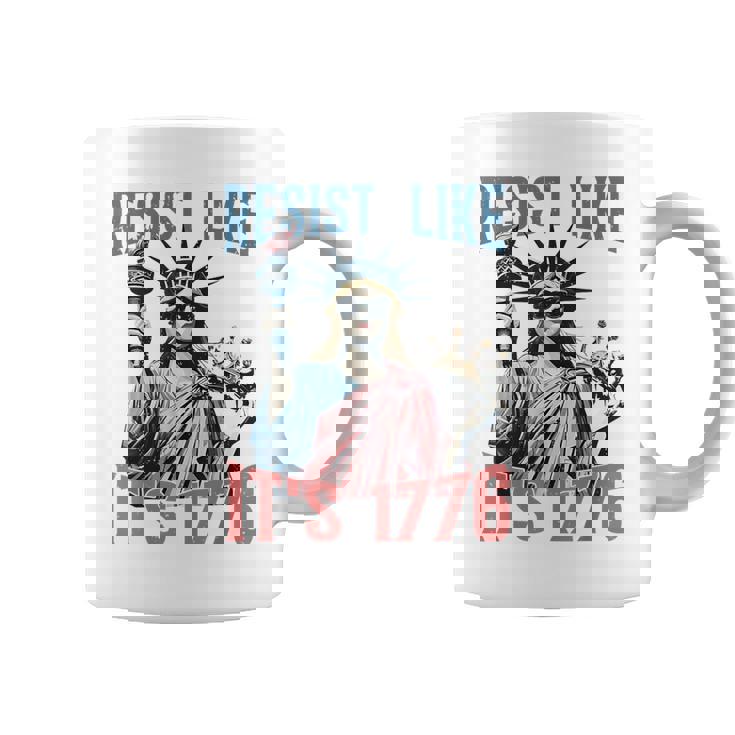 Resist Like It's 1776 No Kings Liberty Statue 4Th Of July Coffee Mug