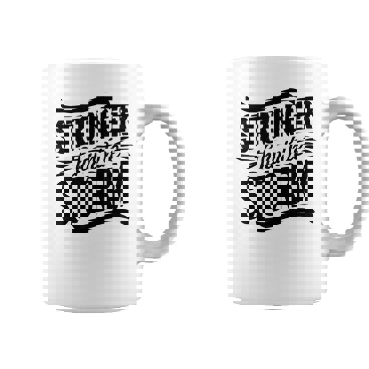 Stronger Than Thetorm Motivational Inspirational Positive コーヒーマグ