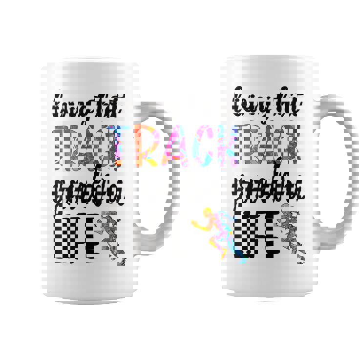 That Track Grandma Life Track And Field Grandma Coffee Mug
