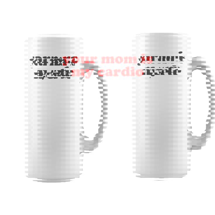 Your Mom Is My Cardio Y2k Aesthetic コーヒーマグ