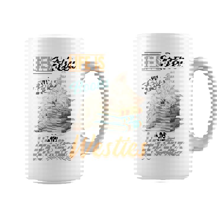 ウェスト・ハイランド・ホワイト・テリア・ウェスティ・ドッグブリード・ライフ・イズ・ベター コーヒーマグ