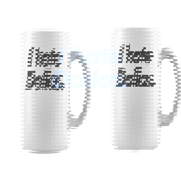 ダラスが嫌い コーヒーマグ