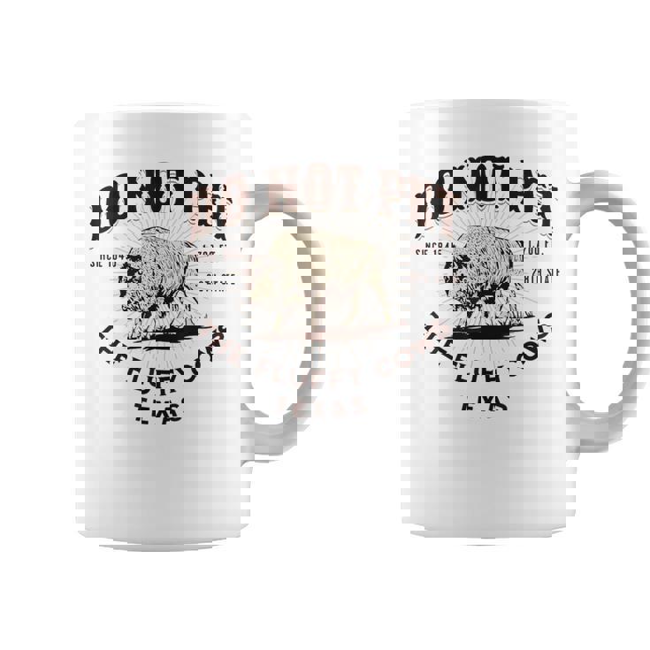 テキサス・ドント・ペット・ザ・フワッフィー・カウズ・ファニー・バイソン コーヒーマグ