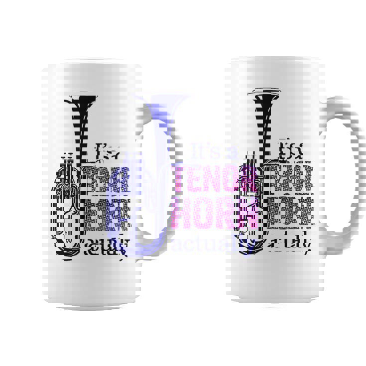 テナーホーンブラスバンドマーチングバンドおもしろ音楽 Alto Horn Or Tenor Horn Joke コーヒーマグ