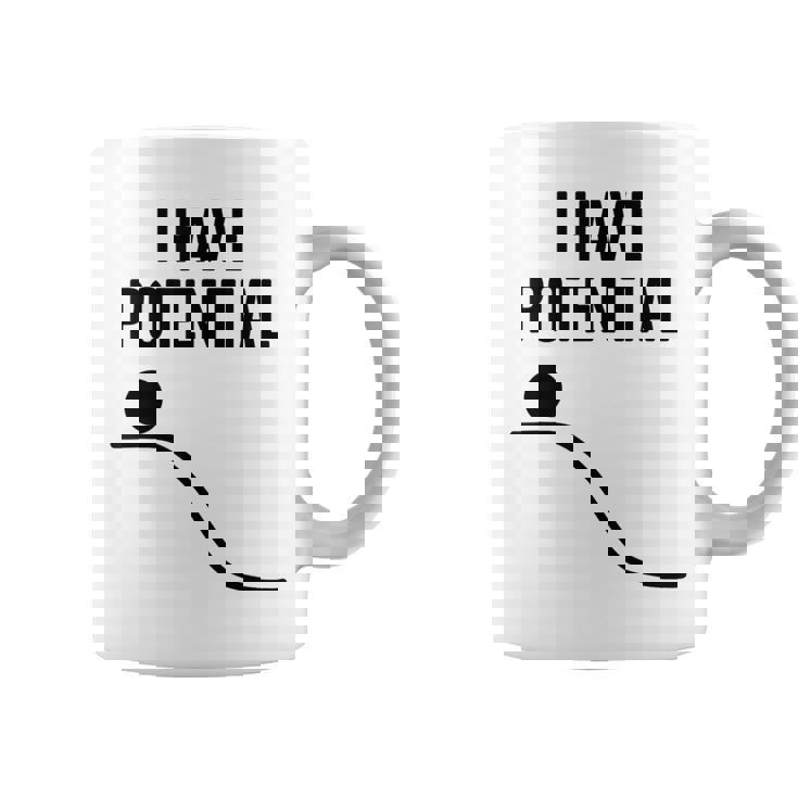 私には潜在的なエネルギーがある面白い物理学 コーヒーマグ