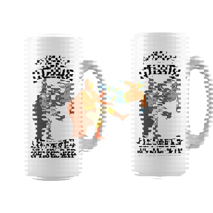 私はレスラーのようなルチャドールだけだ もっとクレイジーなルチャ・リブレ コーヒーマグ