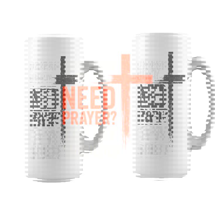 親愛なる私の後ろにいる人は祈りが必要だ、私の肩をたたいて信仰を コーヒーマグ