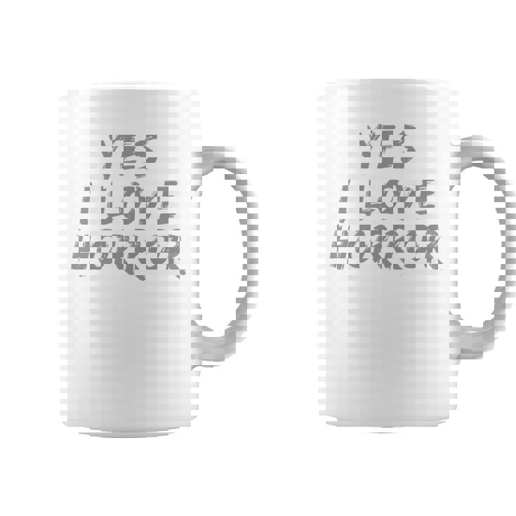 面白いホラー愛好家のための面白いテキストの引用 Yes I Love Horror 長袖tシャツ コーヒーマグ