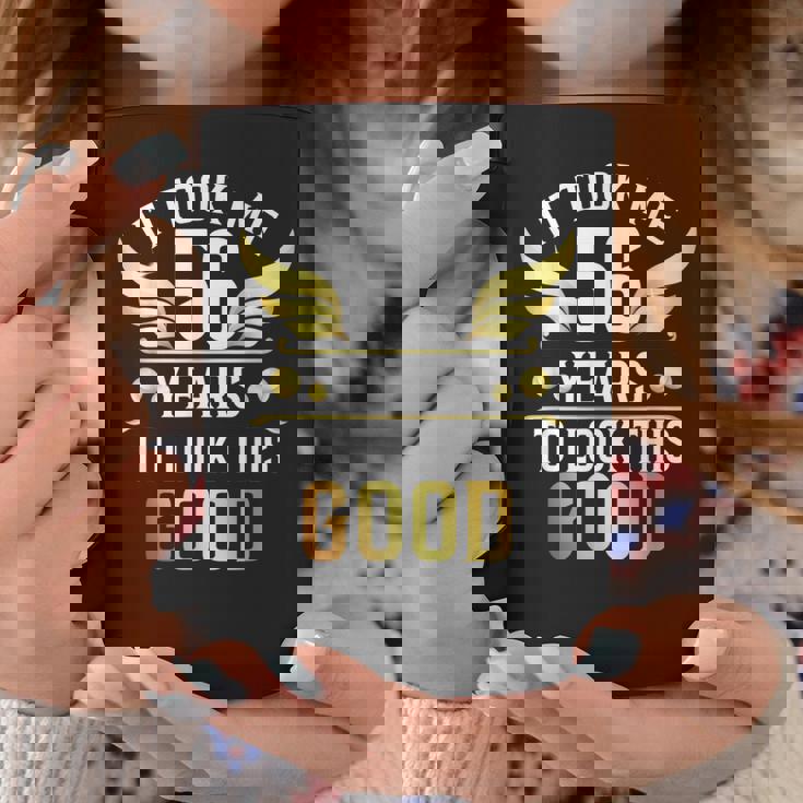 56Th Birthday Party It Took Me 56 Years To Look This Good コーヒーマグ 面白い贈り物