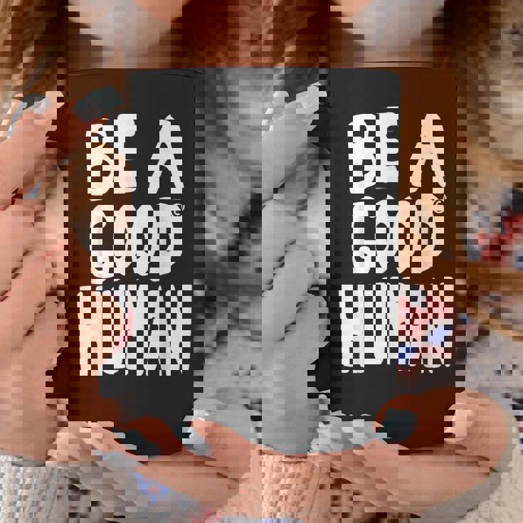 Be A Good Human 引用句 コーヒーマグ 面白い贈り物