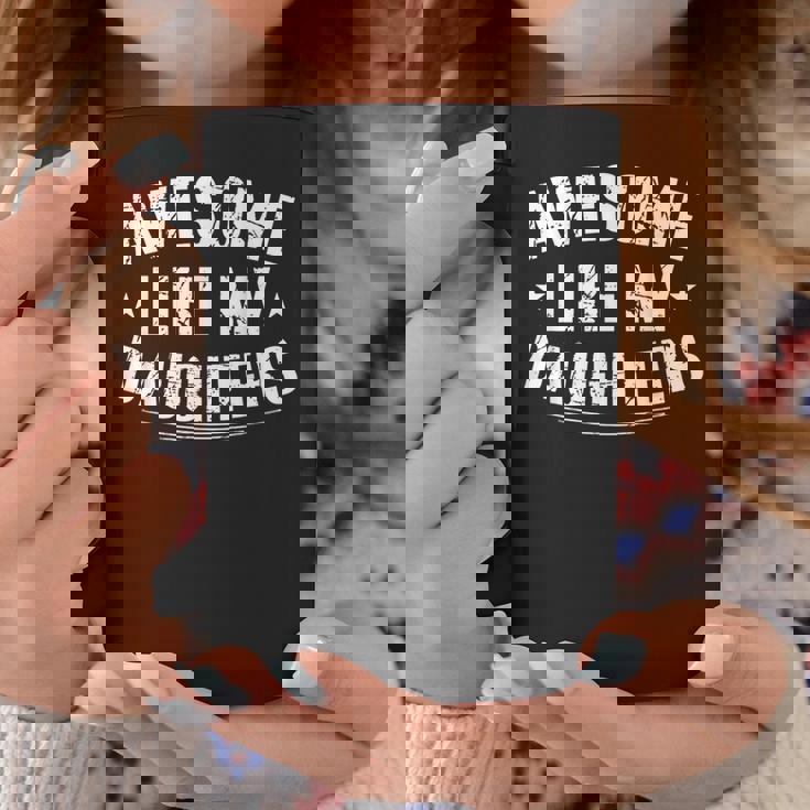 Awesome Like My Daughters Fathers Day Dad Men Coffee Mug Personalized Gifts