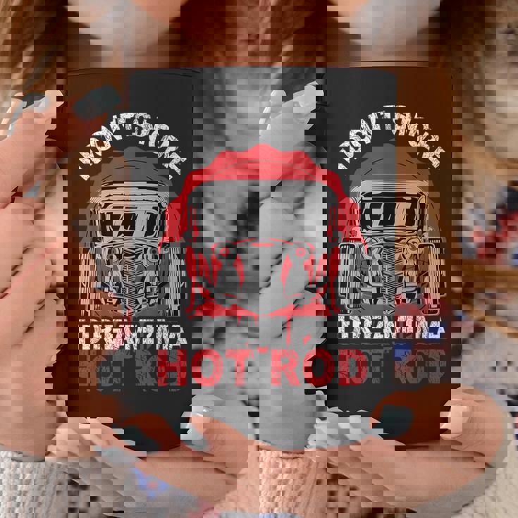 I Don'tnore I Dream I'm A Hot Rod クラシックカー 米国車 ホットロッド コーヒーマグ 面白い贈り物