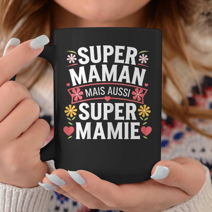 Fete Des Grands Meresuper Maman Mais Aussiuper Mamie Tasse | Cadeauxyz