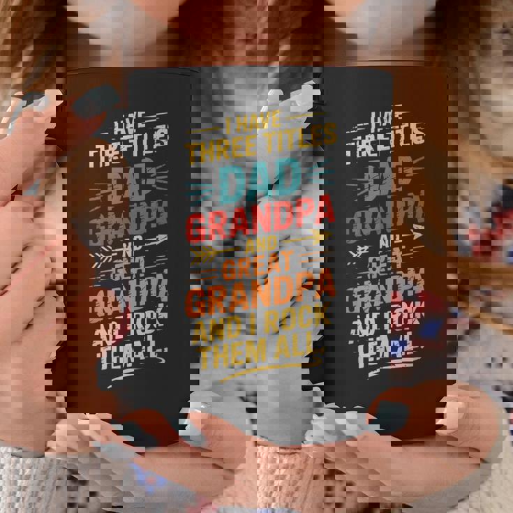 I Have Three Titles Dad And Grandpa 父の日 ビンテージtシャツ コーヒーマグ 面白い贈り物