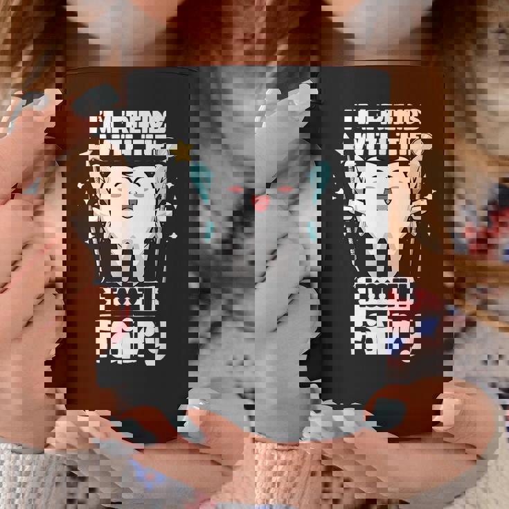 I'm Friends With The Tooth Fairy 歯科 小児歯科医 コーヒーマグ 面白い贈り物