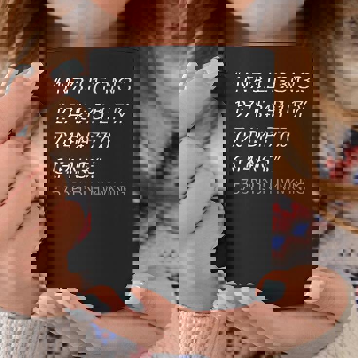 Intelligence Is The Ability To Adapt To Change コーヒーマグ 面白い贈り物