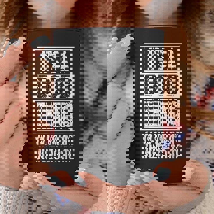 It's A Dod Thing You Wouldn't Understand First Name Nickname コーヒーマグ 面白い贈り物