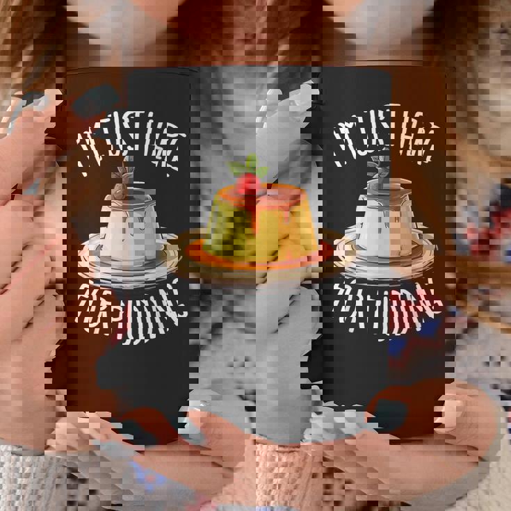 Just Here For Pudding デザイン メンズ レディース デザートプリン コーヒーマグ 面白い贈り物