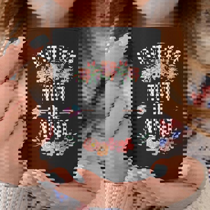 La Mejor Mami Del Mundo Español Mamá Floral Taza de café Regalos divertidos