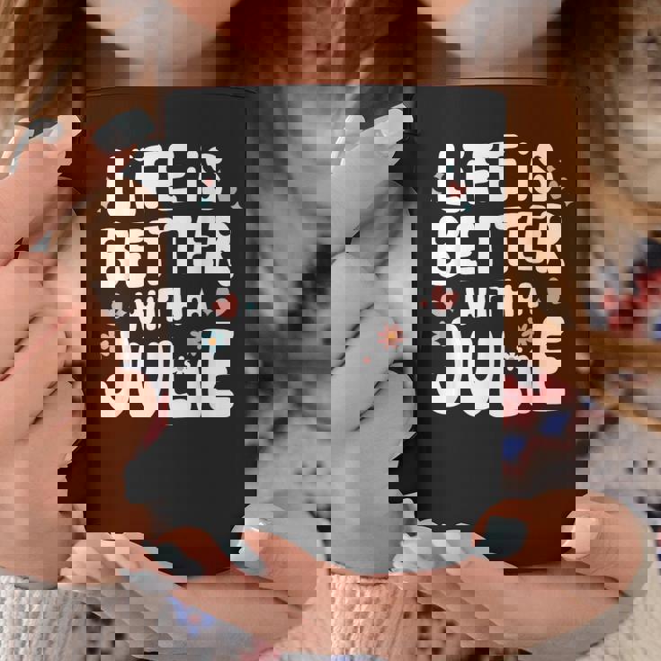 Life Is Better With A Julie 面白い名前 Julie コーヒーマグ 面白い贈り物